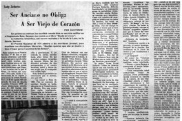 Ser anciano no obliga a ser viejo de corazón : [entrevista]