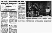 Un "Noé" preocupado del vino y de la paz protagoniza "El Arca".