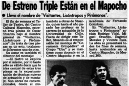 De estreno triple están en el mapocho.