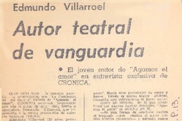 Autor teatral de vanguardia.