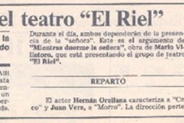 Nuevo estreno del teatro "El Riel".