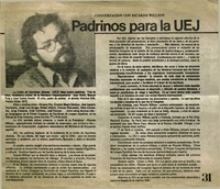 Padrinos para la UEJ : [entrevistas]
