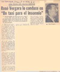 René Vergara lo conduce en "un taxi para el insomnio".