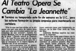 Al teatro opera se cambia "La Jeannette".