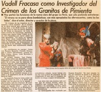 Vadell fracasa comoinvestigador del Crimen de los Granitos de Pimienta.