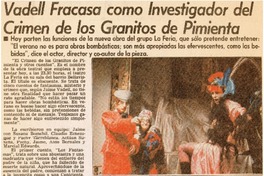 Vadell fracasa comoinvestigador del Crimen de los Granitos de Pimienta.