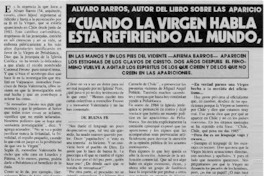 "Cuando la Virgen habla de la venida de Cristo se está refiriendo al mundo, no a la Quinta Región : [entrevistas]