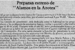 Preparan estreno de "Alamos en la azotea".