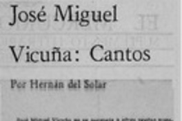 José Miguel Vicuña: cantos