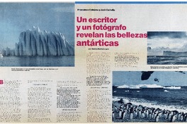 Un escritor y un fotógrafo revelan las bellezas antárticas