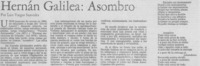 Hernán Galilea, Asombro