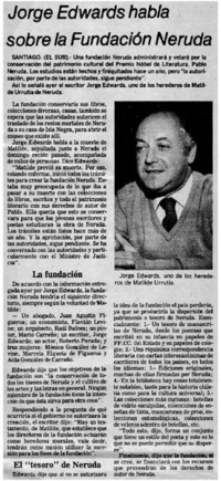 Jorge Edwards habla sobre la fundación Neruda.