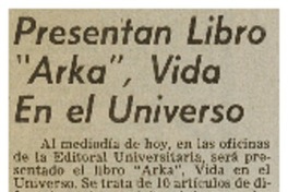 Presentan libro "Arka", vida en el universo.