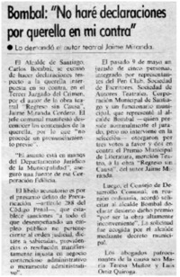 Bombal: "No haré declaraciones por querella en mi contra".