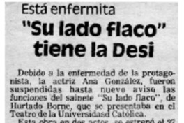"Su lado flaco" tiene la Desi.