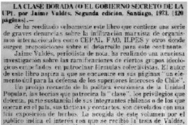La Clase Dorada (o El gobierno decreto de la UP)