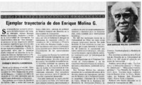 Ejemplar trayectoria de don Enrique Molina G.