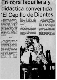 En obra taquillera y didpactica convertida "El cepillo de dientes".