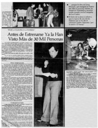 Antes de estrenarse ya la han visto má de 30 mil personas : [entrevistas]