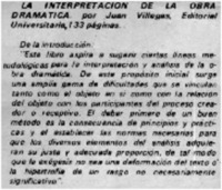 La interpretación de la obra dramática.