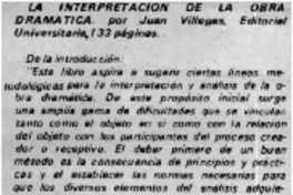 La interpretación de la obra dramática.