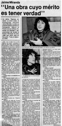 "Una obra cuyo mérito es tener verdad" : [entrevistas]