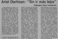 Ariel Dorfman "Sin ir más lejos"