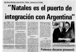 "Natales es el puerto de integración con Argentina".