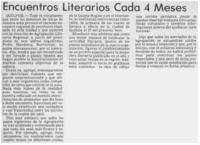 Encuentros literarios cada 4 meses.