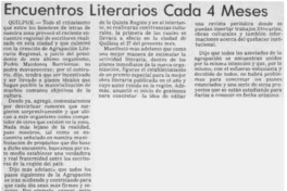 Encuentros literarios cada 4 meses.