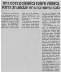 Una obra polémica sobre Violeta Parra anuncian en una nueva sala.