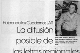 La difusión posible de las letras regionales : [entrevistas]