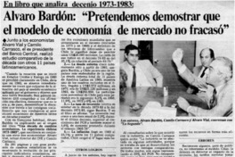 Alvaro Bardon, "Pretendemos demostrar que el modelo de economía de mercado no fracasó".