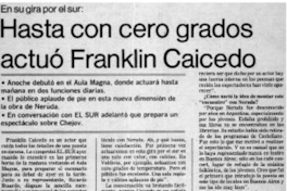 Hasta con cero grados actuó Franklin Caicedo: [entrevista]