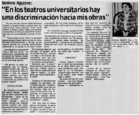 En los teatros universitarios hay una discriminación hacia mis obras".