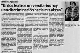 En los teatros universitarios hay una discriminación hacia mis obras".