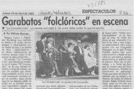 Garabatos "folclóricos" en escena