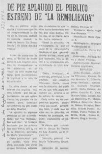 De pie aplaudió el público estreno de "la remolienda".