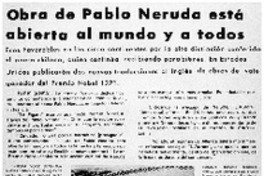 Obra de Pablo Neruda está abierta al mundo y a todos.