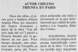 Actor chileno triunfa en París.