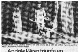 Andrés Pérez triunfa en Francia con A. Mnouchkine.