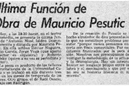 Ultima función de obra de Mauricio Pesutic.