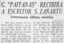 G. "Paitanas" recibirá a escritor S. Zañartu.