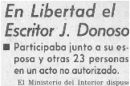 En libertad el escritor J. Donoso.