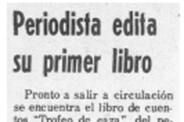 Periodista edita su primer libro.