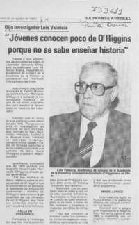 Jóvenes conocen poco de O'Higgins porque no se sabe enseñar historia".