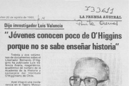 Jóvenes conocen poco de O'Higgins porque no se sabe enseñar historia".