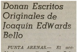 Donan escritos originales de Joaquín Edwards Bello