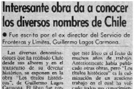 Interesante obr da a conocer los diversos nombres de Chile.