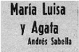 María Luisa y Agata